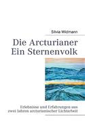 Arcturianer - Ein Sternenvolk