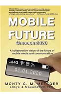 Mobile Future @mocom2020