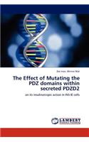The Effect of Mutating the PDZ domains within secreted PDZD2
