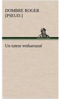 tuteur embarrassé
