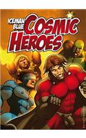 Cosmic Heroes: Cosmic Heroes