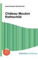 Chateau Mouton Rothschild