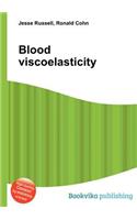 Blood Viscoelasticity