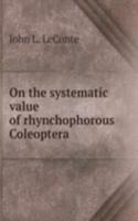 On the systematic value of rhynchophorous Coleoptera