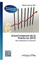 Grand Emprunt de La France En 2010