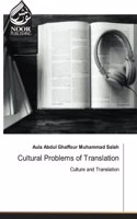 Cultural Problems of Translation