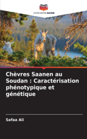 Chèvres Saanen au Soudan: Caractérisation phénotypique et génétique