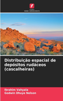 Distribuição espacial de depósitos rudáceos (cascalheiras)