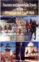 Tourism and Adventure travel in the Himalayas and South Asia in 6 Vols.