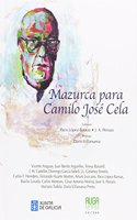 Mazurca para Camilo Jose Cela (Spanish Edition)