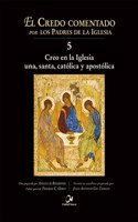Creo en la Iglesia una, santa, catolica y apostolica