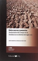 Entre surcos y penurias: Asalariados del campo en la Andalucia occidental del siglo XVIII