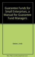 Guarantee funds for small enterprises