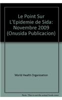 Le Point Sur l'Épidémie de Sida