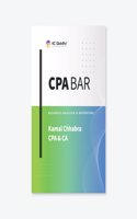 US CPA BAR: Business Analysis and Reporting by US CPA & CA Kamal Chhabra (Author)