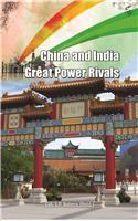China And Indias Great Power Rivals
