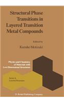 Structural Phase Transitions in Layered Transition Metal Compounds