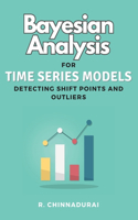 Bayesian Analysis for Time Series Models Detecting Shift Points and Outliers