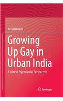 Growing Up Gay in Urban India