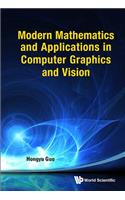 Modern Maths & Appln in Computer Graphic & Vision