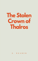 The Stolen Crown of Thalros