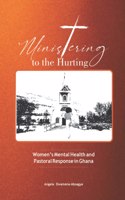 Ministering to the Hurting