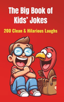 The Big Book of Kids' Jokes