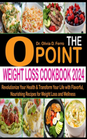 The 0 Point Weight Loss Cookbook 2024