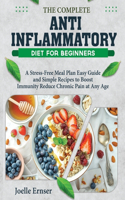 Complete Anti-Inflammatory Diet for Beginners