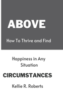 Above Circumstances