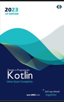 Domine a Programação Kotlin: ma Guia Completa