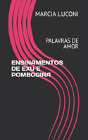 Ensinamentos de Exu E Pombogira: Palavras de Amor