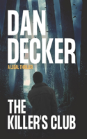 The Killer's Club