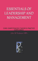 Essenials of Leadership and Management