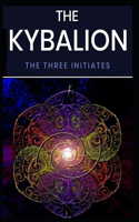 Kybalion: Illustrated Edition
