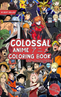 The Colossal Anime Coloring Book