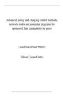 Advanced policy and charging control methods, network nodes and computer programs for sponsored data connectivity by peers