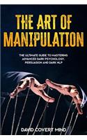 Art of Manipulation