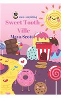Sweet Tooth-Ville