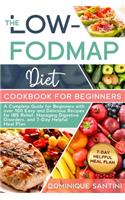 The Low-Fodmap Diet Cookbook for Beginners