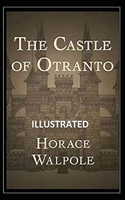 The Castle of Otranto Illustrated