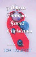 Abuela Tomasa Saves Christmas