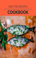 Easy Fish Recipes Cookbook