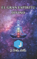 Gran Espíritu Divino