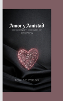 Amor y Amistad
