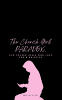 Church Girl Paradox