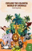 Explore the Colorful World of Animals