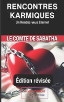 Rencontres Karmiques