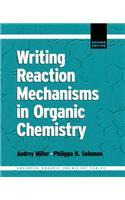 Writing Reaction Mechanisms in Organic Chemistry