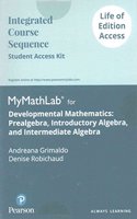 Mylab Math -- Access Card -- Developmental Mathematics: Prealgebra, Introductory Algebra, and Intermediate Algebra -- Life of Edition